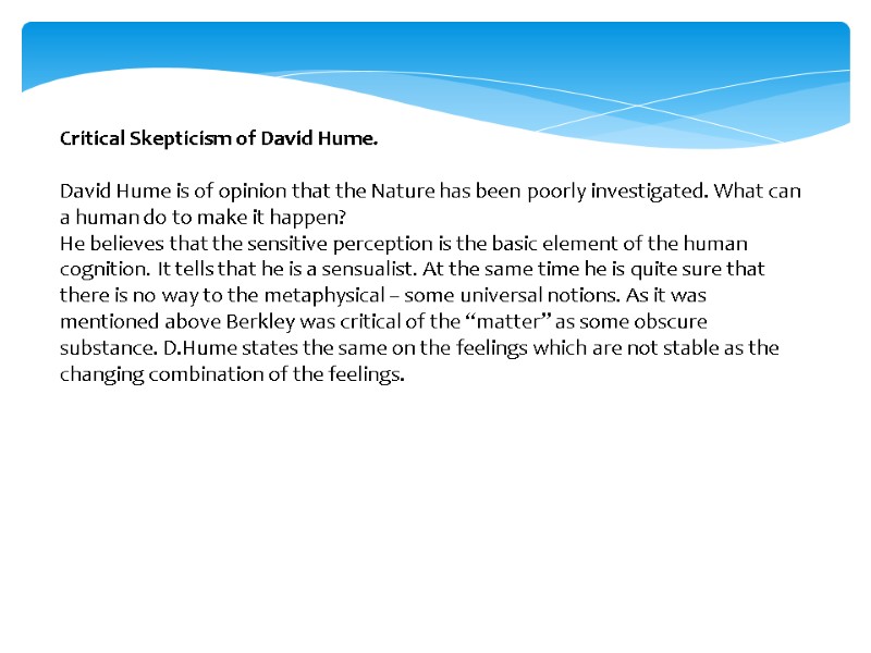 Critical Skepticism of David Hume.         